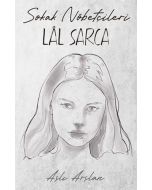 Sokak Nöbetçileri - Lal Sarca