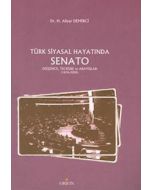 Türk Siyasal Hayatında Senato