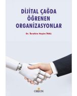  Dijital Çağda Öğrenen Organizasyonlar