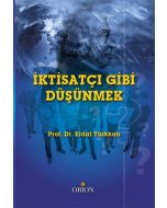 İktisatçı Gibi Düşünmek