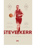 Steve Kerr - Eşşiz Bir Ömrün Hikayesi