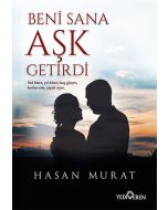 Beni Sana Aşk Getirdi