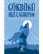 Gökbörü Bizi Çağırıyor