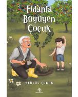 Fidanla Büyüyen Çocuk