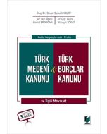 Türk Medeni Kanunu ve Türk Borçlar Kanunu ve İlgili Mevzuat (Ciltli)