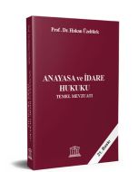 Anayasa ve İdare Hukuku Temel Mevzuatı