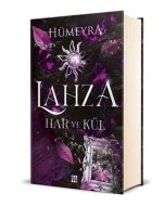 Lahza 2 - Har ve Kül (Ciltli)