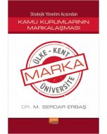 Stratejik Yönetim Açısından Kamu Kurumlarının Markalaşması