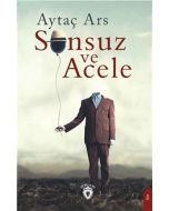 Sonsuz ve Acele