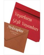 Yazarların Gizli Yaşamları - Mektuplar