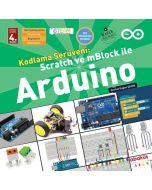 Kodlama Serüveni Scratch ve mBlock ile Arduino