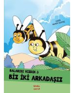 Balarısı Vızdık 3 - Biz İki Arkadaşız