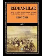 Redkanlılar - 1. Cilt