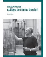 Anselm Kiefer - College de France Dersleri