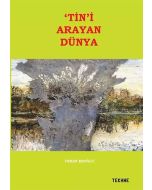 Tin'i Arayan Dünya