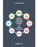 Kişisel Verilerin Korunması Hukuku ve Kurul Kararları