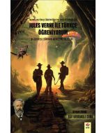 Dünyanın Merkezine Yolculuk - Jules Verne ile Türkçe Öğreniyorum B1 Seviyesi
