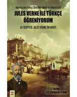 Jules Verne ile Türkçe Öğreniyorum A1 Seviyesi - Jules Verne’in Hayatı