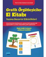 Grafik Örgütleyiciler El Kitabı - Yazma Becerisi Etkinlikleri