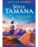Söyle Tamana