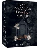 Bazı İnsanlar Böyle Yaşar