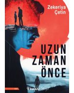 Uzun Zaman Önce