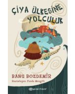 Çiya Ülkesine Yolculuk
