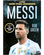 Messi - Benim Futbol Kahramanım