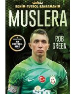 Muslera - Benim Futbol Kahramanım
