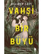 Vahşi Bir Büyü