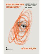 Beni Sevmeyen Hanginizdi?
