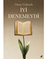 İyi Denemeydi