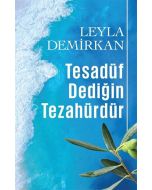  Tesadüf Dediğin Tezahürdür