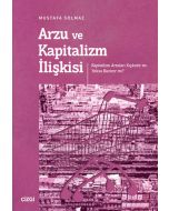 Arzu ve Kapitalizm İlişkisi