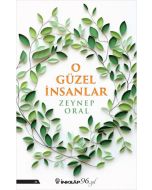 O Güzel insanlar