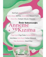 Anneme ve Kızıma
