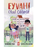 Eyvah Okul Çıldırdı