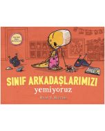 Sınıf Arkadaşlarımızı Yemiyoruz