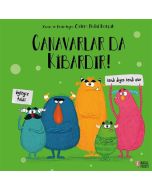 Canavarlar da Kibardır