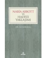 Nabia Abbott ve Hadis’e Yaklaşımı