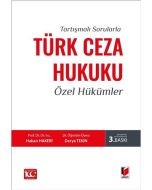 Tartışmalı Sorularla Türk Ceza Hukuku Özel Hükümler