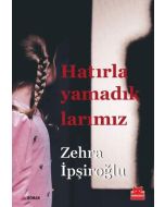 Hatırlayamadıklarımız