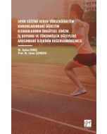 Spor Eğitimi Veren Yükseköğretim Kurumlarındaki Öğretim Elemanlarının Örgütsel Sinizm İş Doyumu ve Tükenmişlik Düzeyleri Arasındakı İlişkinin Değerlendirilmesi