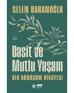 Basit ve Mutlu Yaşam