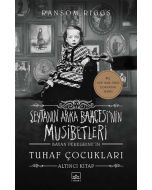 Şeytanın Arka Bahçesi’nin Musibetleri (Ciltli)