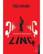 Belediye Başkanına Linç (Ciltli)