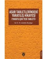 Asur Tabletlerindeki Yaratılış Hikayesi