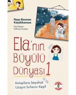 Ela’nın Büyülü Dünyası 1