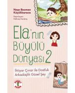 Ela’nın Büyülü Dünyası 2