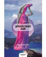 Şölendeki Aşk